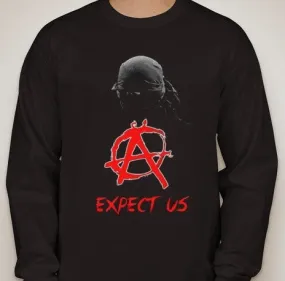 Anonymous Anarchist Expect Us Long Sleeve T-shirt | Blasted Rat