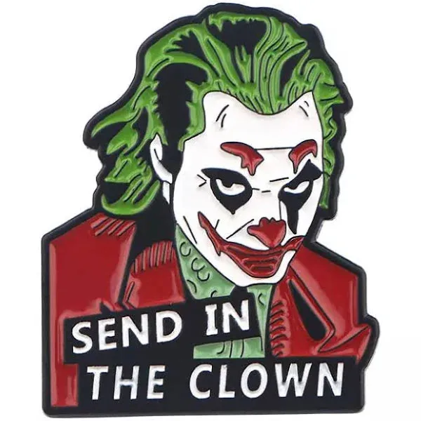 Send In The Clown Acrylic Pin