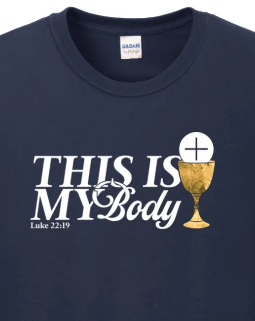 This is My Body Chalice - Luke 22:19 Long Sleeve